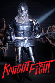 Watch Knight Fight