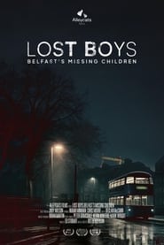 Watch Lost Boys: Belfast's Missing Children