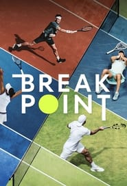 Watch Break Point