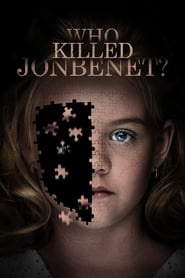 Watch Who Killed JonBenét?