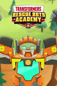 Watch Transformers: Rescue Bots Academy