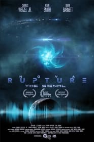 Watch Nova Rupture: The Signal