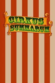 Watch Cirkus Summarum