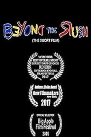 Watch Beyond the Rush