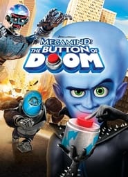 Watch Megamind: The Button of Doom