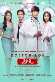 Watch The Good Doctor: Bac Si Hanh Phuc