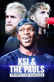 Watch KSI & The Pauls: Primes for Success