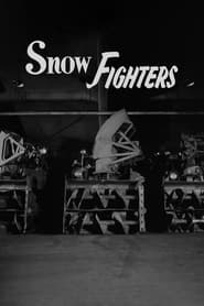 Watch Snow Fighters