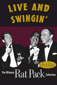 Watch Live and Swingin': The Ultimate Rat Pack Collection