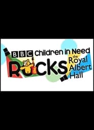 Watch Children in Need Rocks the Royal Albert Hall