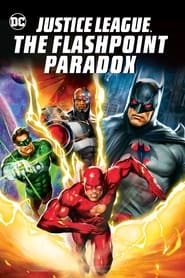 Watch Justice League: The Flashpoint Paradox