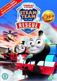 Watch Thomas & Friends: Steam Team to the Rescue