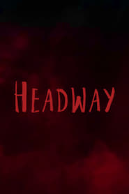 Watch Headway