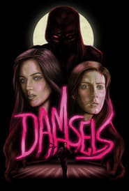 Watch Damsels