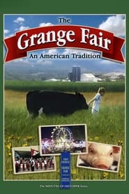 Watch The Grange Fair: An American Tradition