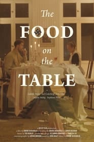 Watch The Food on the Table