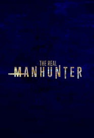 Watch The Real Manhunter