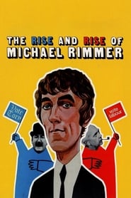 Watch The Rise and Rise of Michael Rimmer