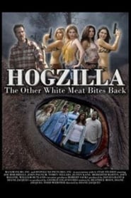 Watch Hogzilla