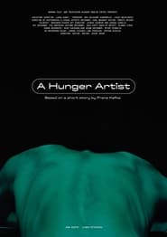 Watch A Hunger Artist