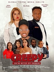 Watch Creepy (You're Better-Off Knowing)