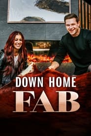 Watch Down Home Fab