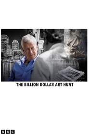 Watch The Billion Dollar Art Hunt