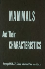 Watch Mammals and Their Characteristics