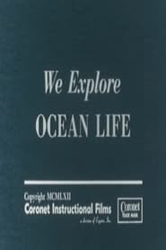 Watch We Explore Ocean Life