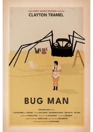 Watch Bug Man