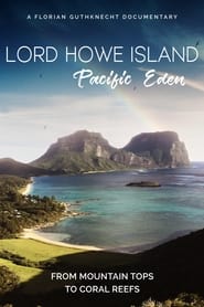 Watch Lord Howe Island: Pacific Eden