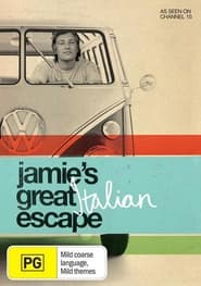 Watch Jamie's Great Italian Escape