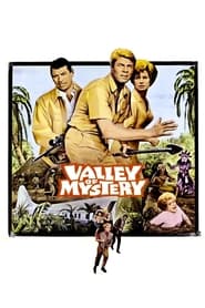 Watch Valley of Mystery