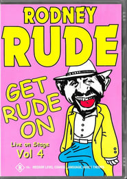 Watch Rodney Rude - Get Rude On