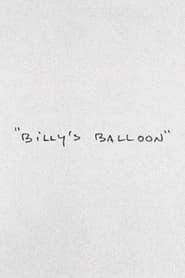 Watch Billy's Balloon