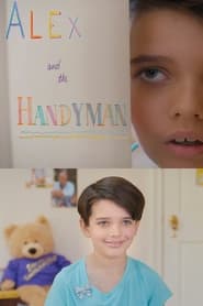 Watch Alex and the Handyman