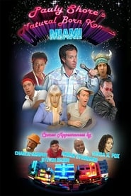 Watch Pauly Shore's Natural Born Komics: Miami