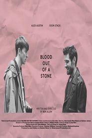 Watch Blood Out of a Stone