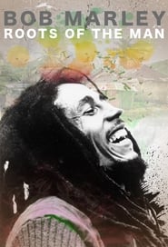 Watch Bob Marley: Roots of the Man