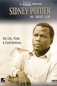 Watch Sidney Poitier: One Bright Light