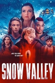 Watch Snow Valley