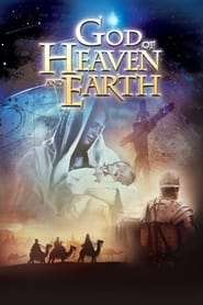 Watch God of Heaven and Earth