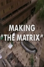 Watch Making 'The Matrix'