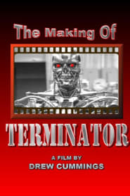 Watch The Making of the Terminator