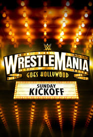 Watch WWE WrestleMania 39 Sunday Kickoff