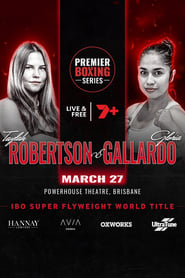 Watch Taylah Robertson vs. Gloria Gallardo