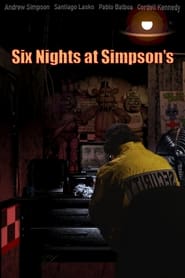Watch Six Nights at Simpson's