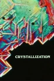 Watch Crystallization