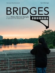 Watch Bridges