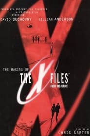 Watch The Making of the X Files Movie